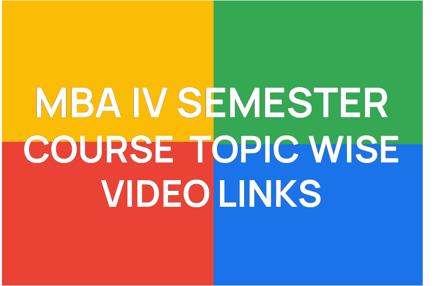 http://study.aisectonline.com/images/MBA IV SEMESTER VIDEO LINKS.png